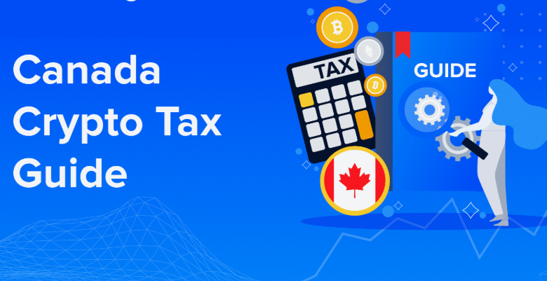 Report Crypto Taxes in Canada 2025